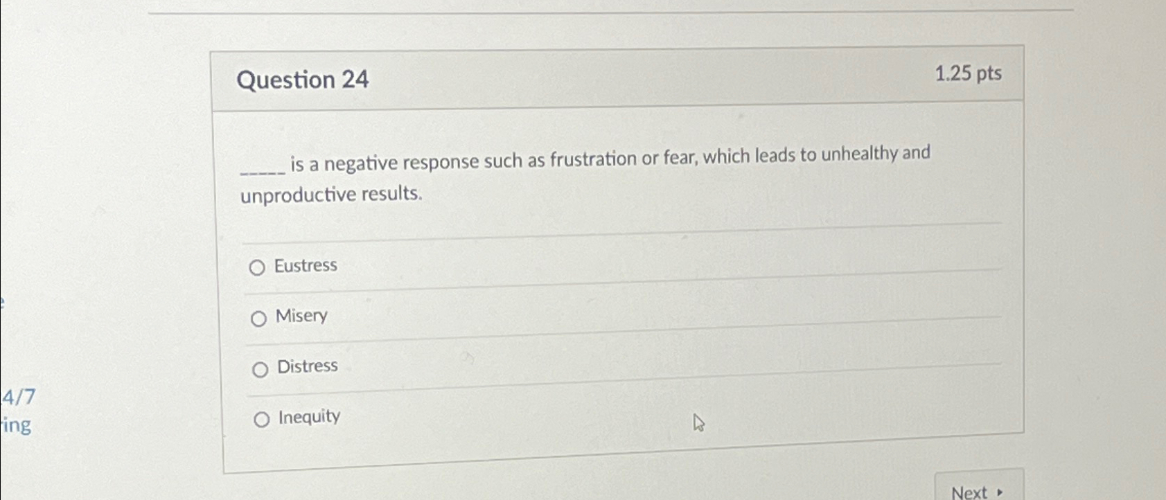  Question 24 1.25pts is a negative response such as frustration or