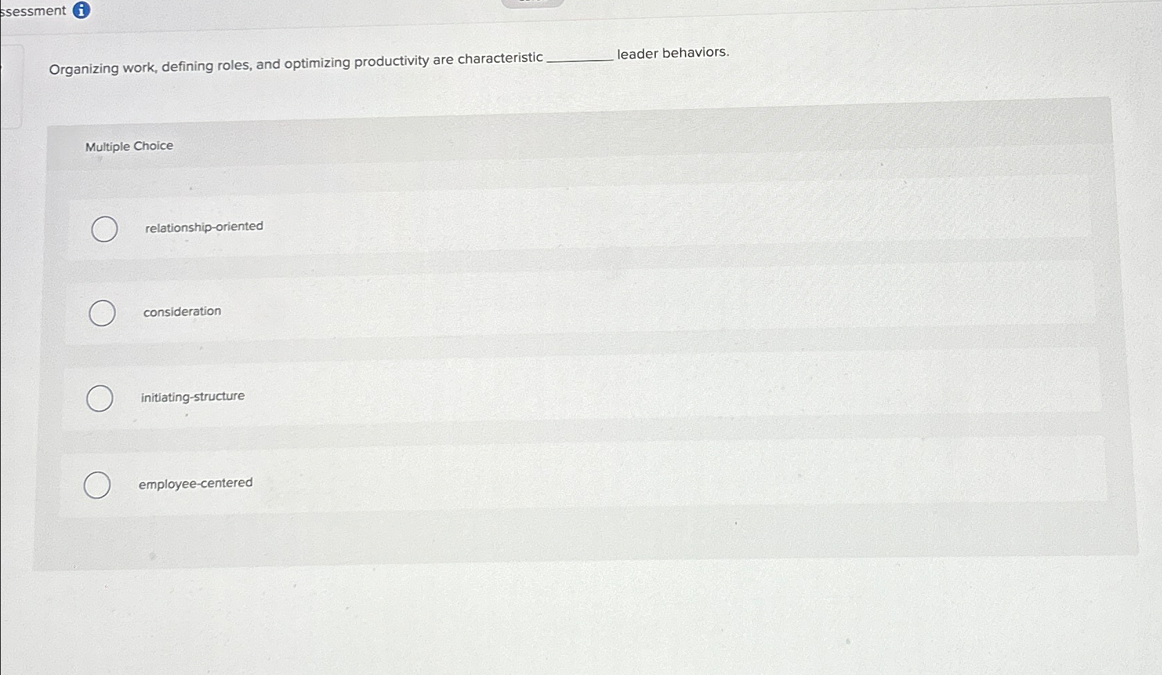  ssessment (i) Organizing work, defining roles, and optimizing productivity are characteristic