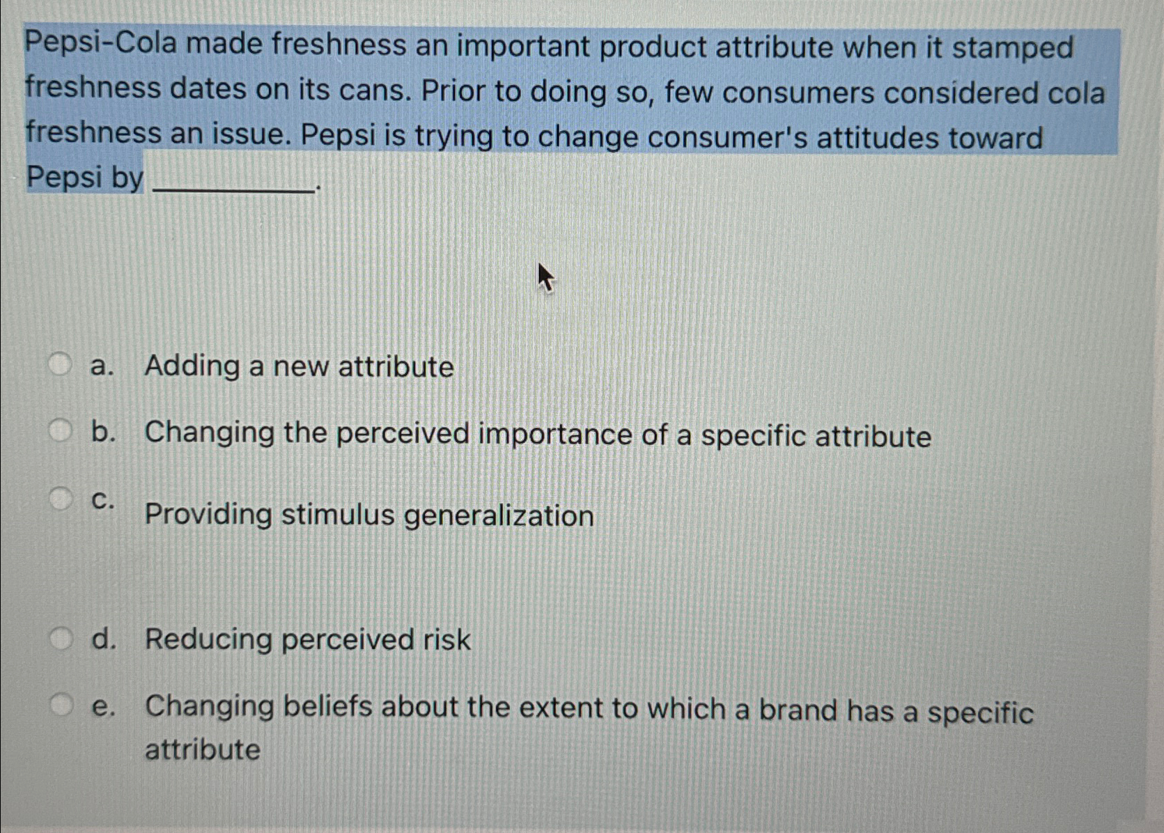  Pepsi-Cola made freshness an important product attribute when it stamped freshness