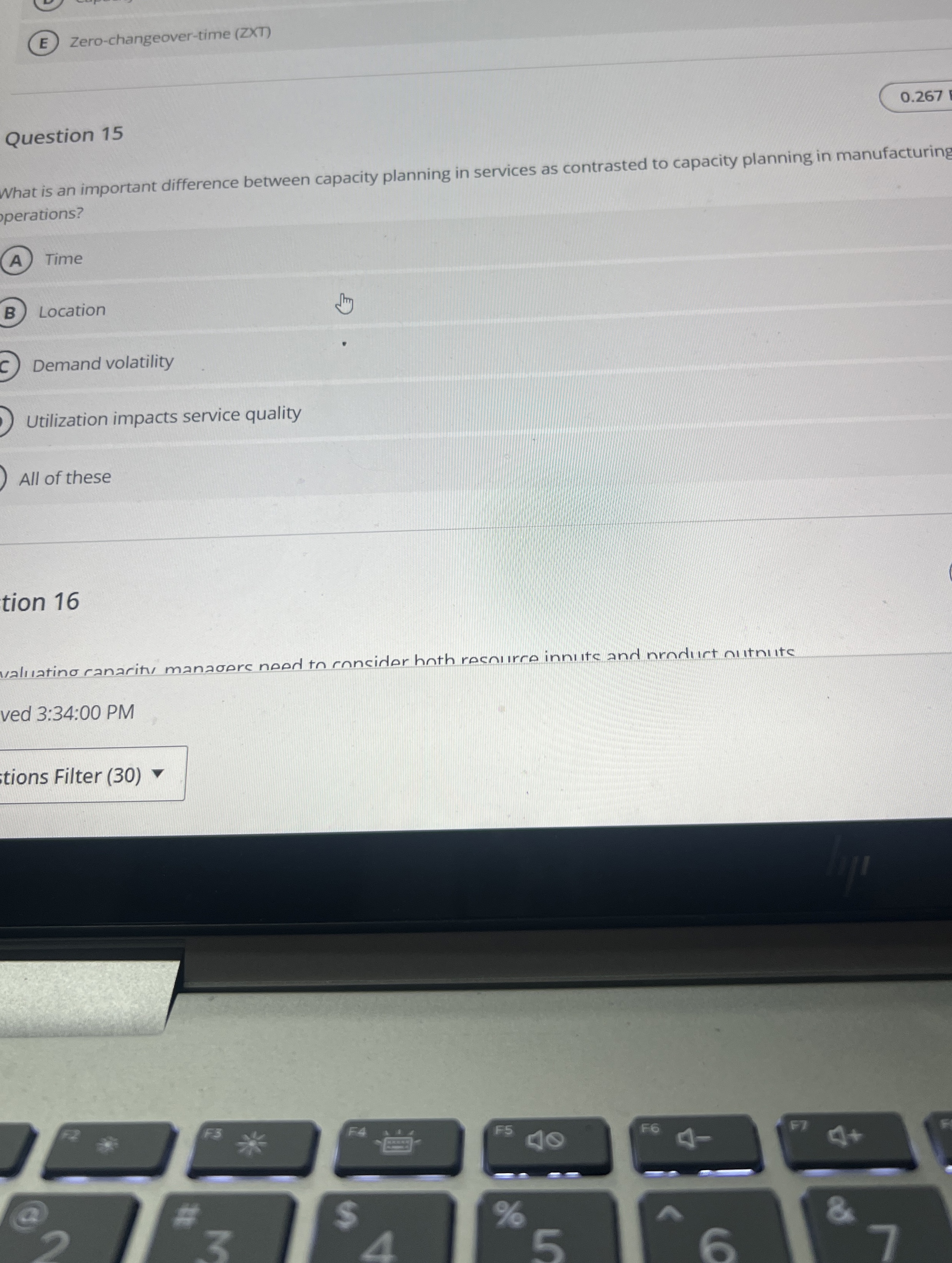  Question 15 What is an important difference between capacity planning in