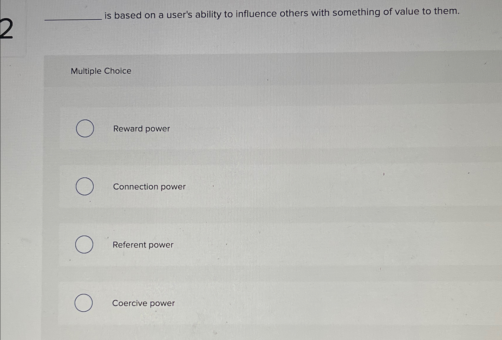  is based on a user's ability to influence others with something