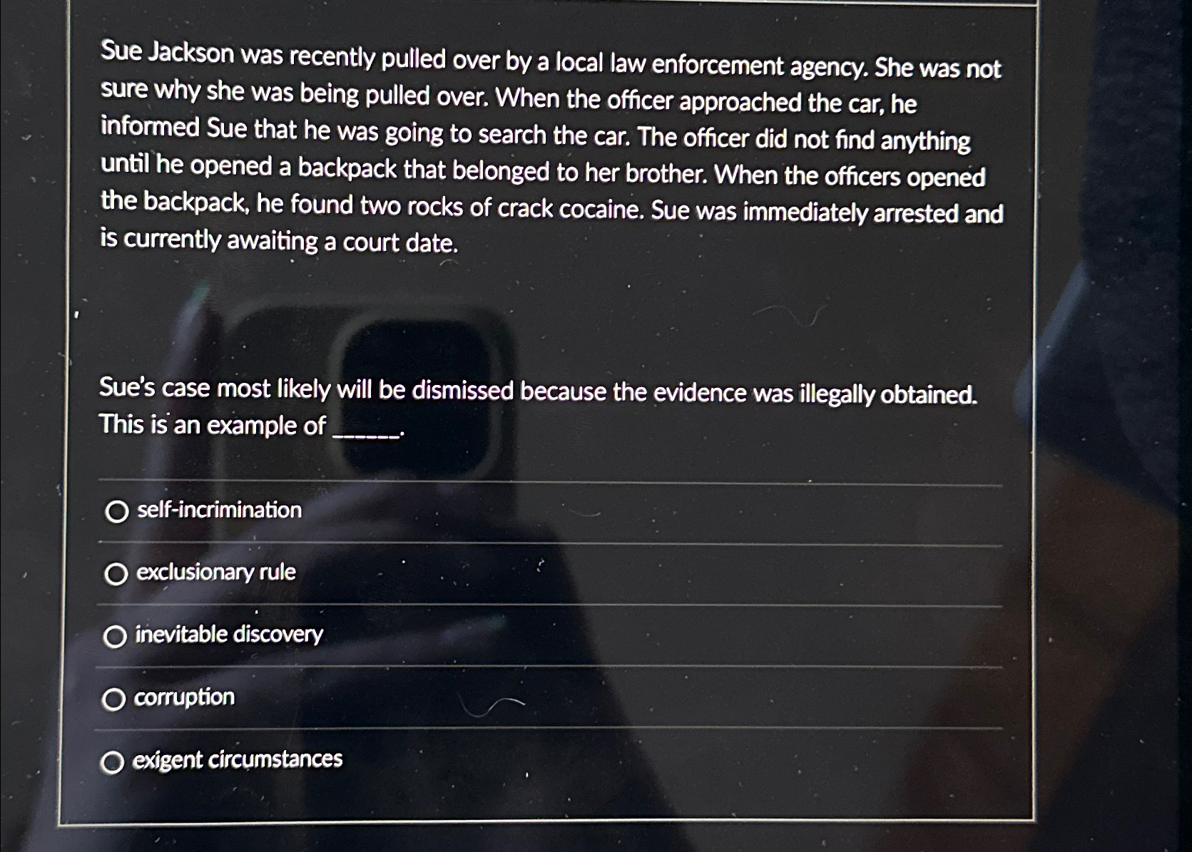  Sue Jackson was recently pulled over by a local law enforcement