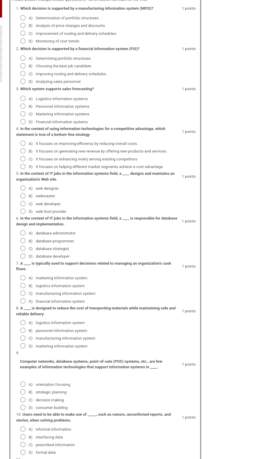  Which decision is supported by a manufacturing information system (MFIS)? 1
