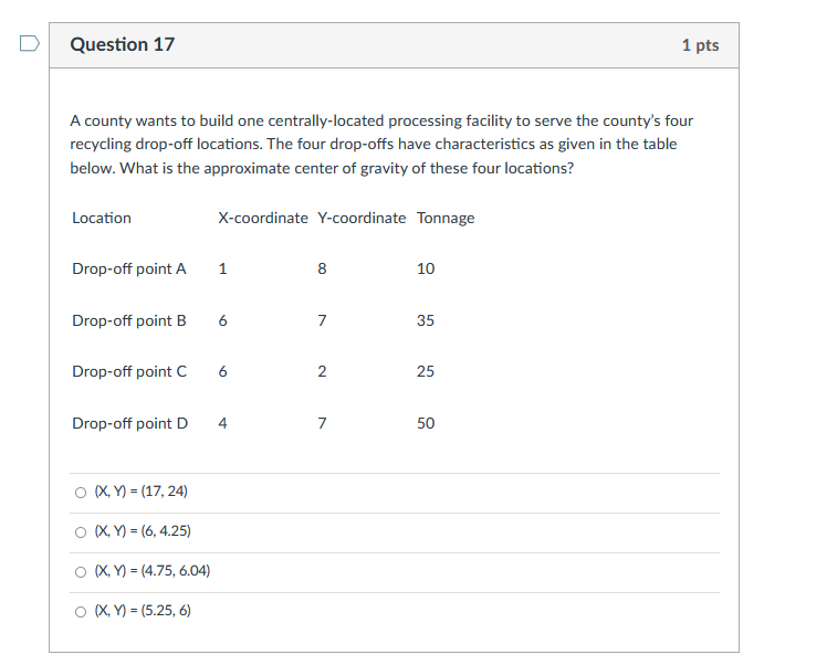  A county wants to build one centrally-located processing facility to serve