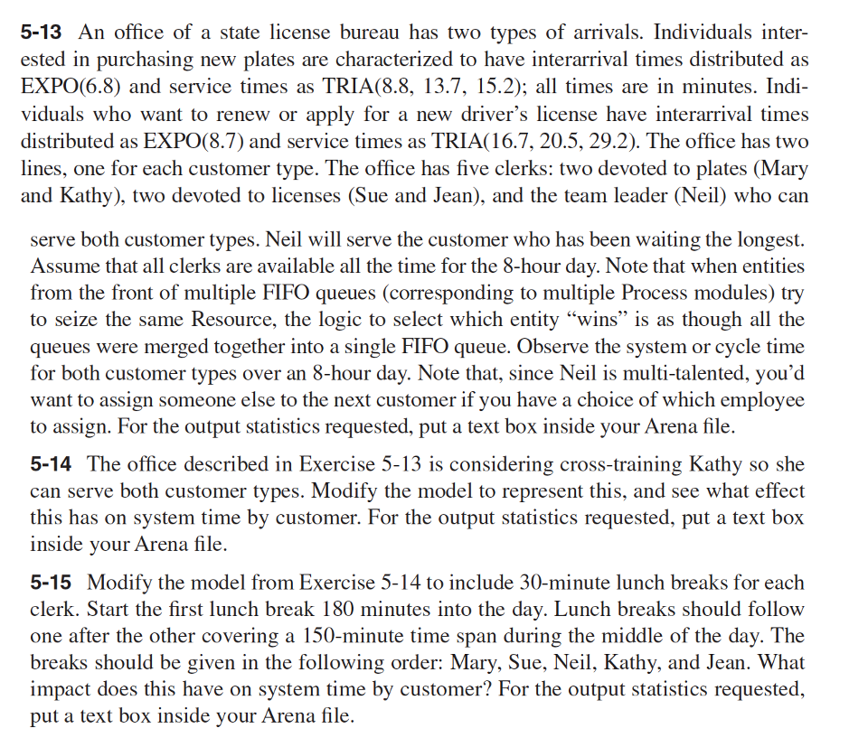  Please show logical model with Arena Sofware only: 5-13 An office