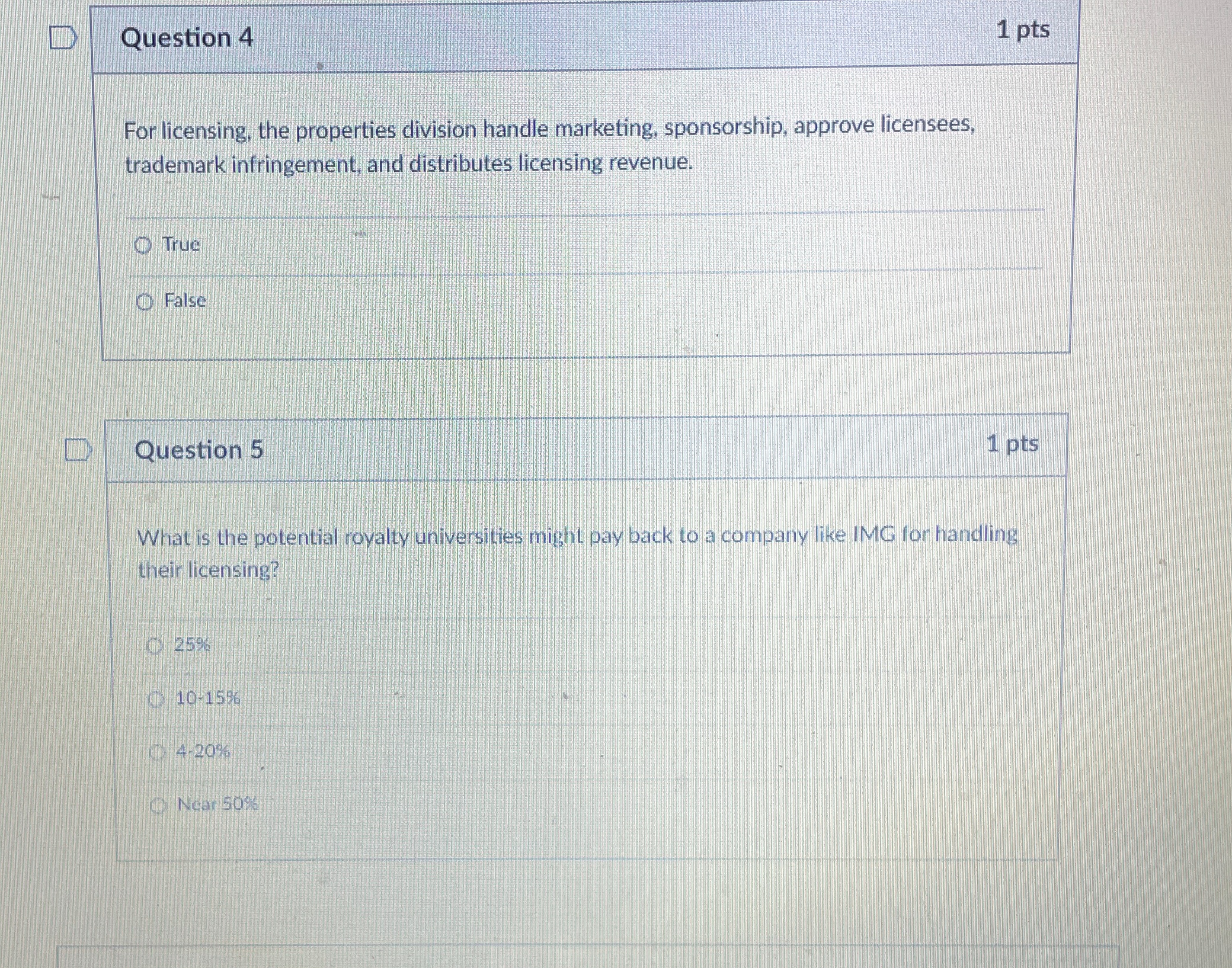  Question 4 1pts For licensing, the properties division handle marketing, sponsorship,