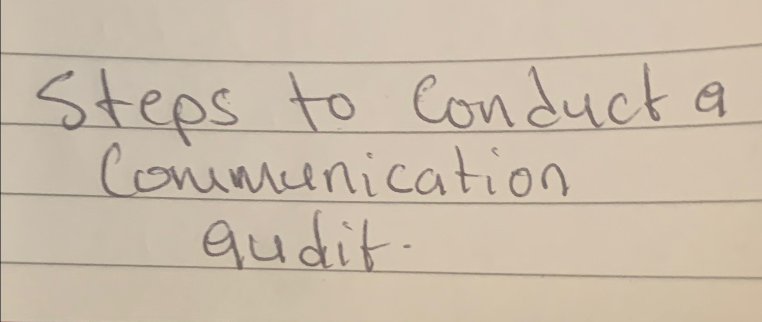  Steps to Conduct a Communication qudit. 