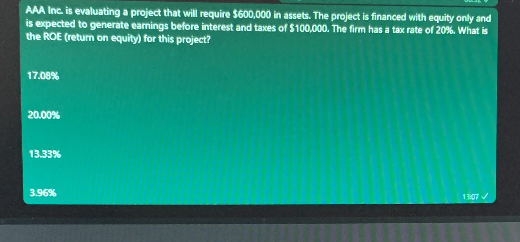  AAA Inc. is evaluating a project that will require $600,000 in