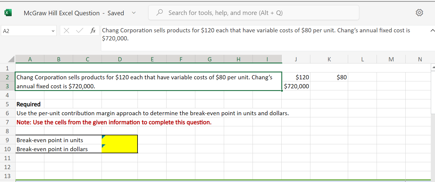 an Excel formula: 1. Begin each formula with an = sign. 2.