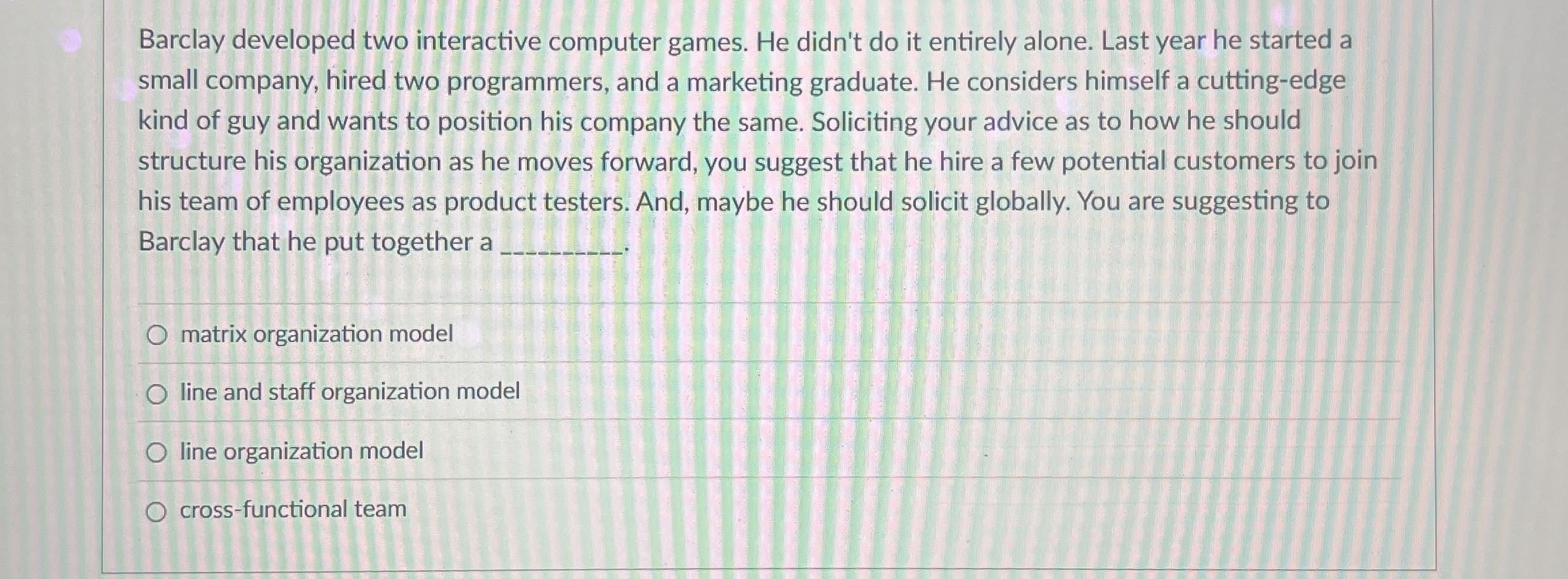  Barclay developed two interactive computer games. He didn't do it entirely