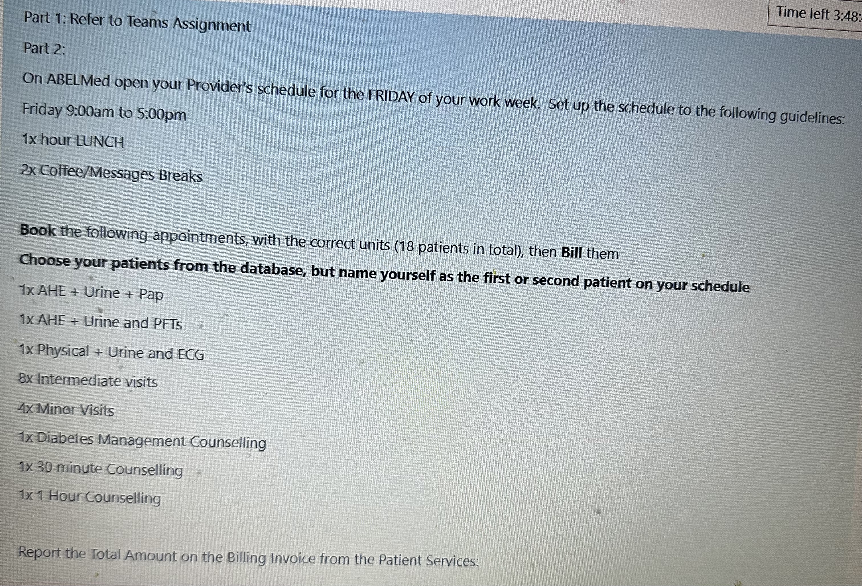  Part 1: Refer to Teams Assignment Part 2: On ABELMed open