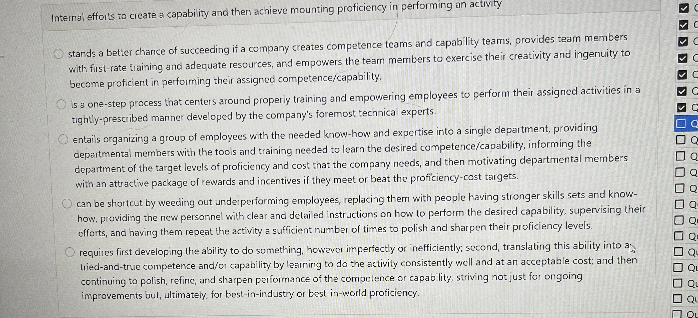  Internal efforts to create a capability and then achieve mounting proficiency