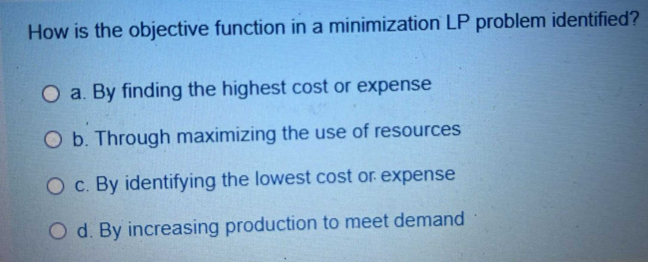  How is the objective function in a minimization LP problem identified?