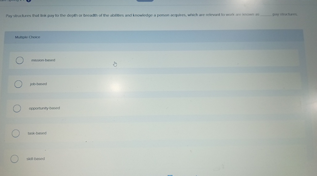  Pay structures that link pay to the depth or breadth of