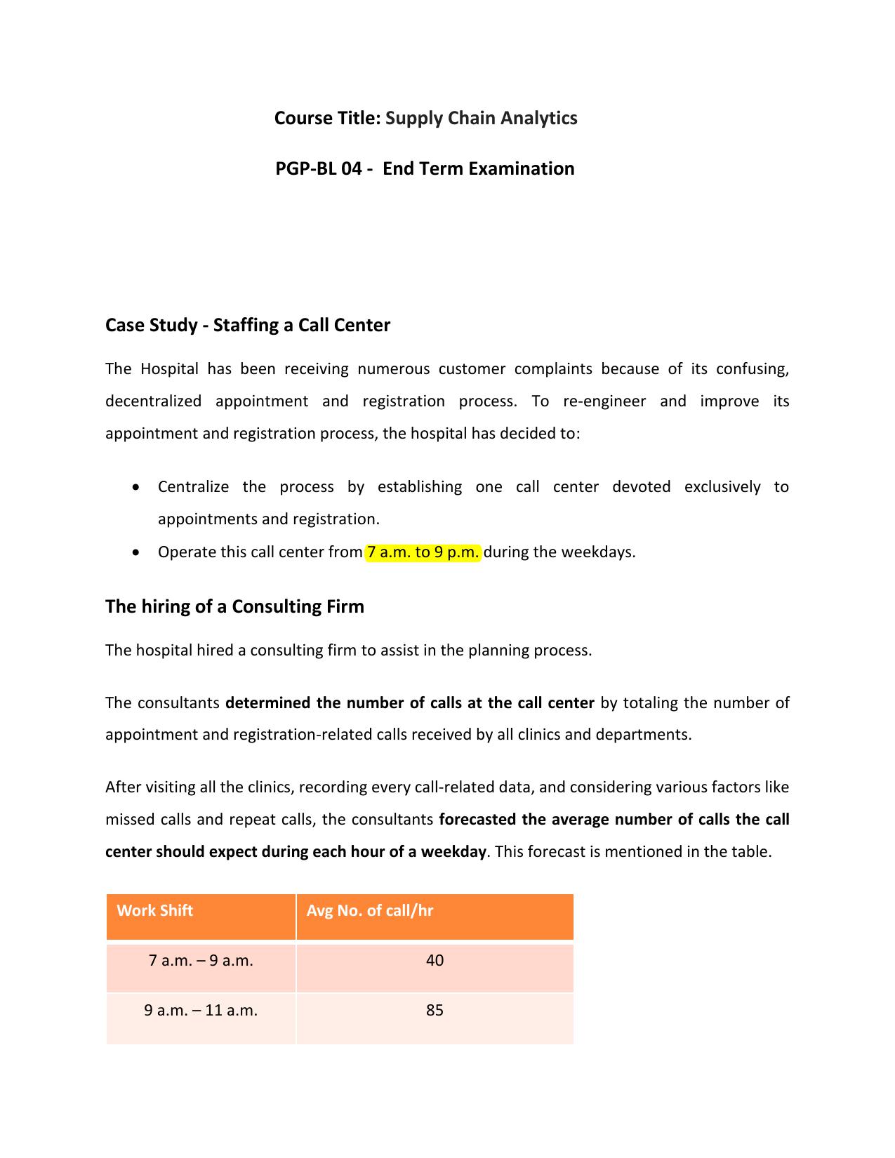  Assignment Overview: Read the Case Study - Staffing a Call Center