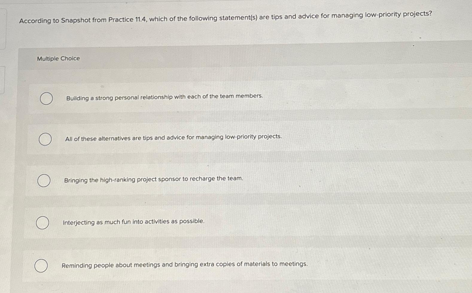  According to Snapshot from Practice 11.4, which of the following statement(s)