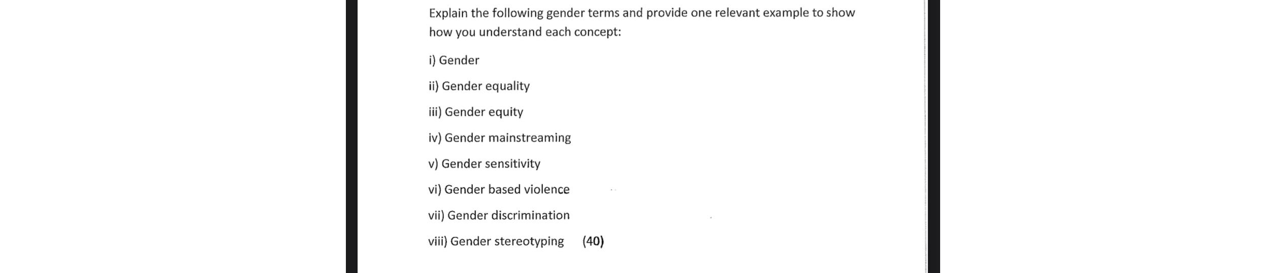  Explain the following gender terms and provide one relevant example to