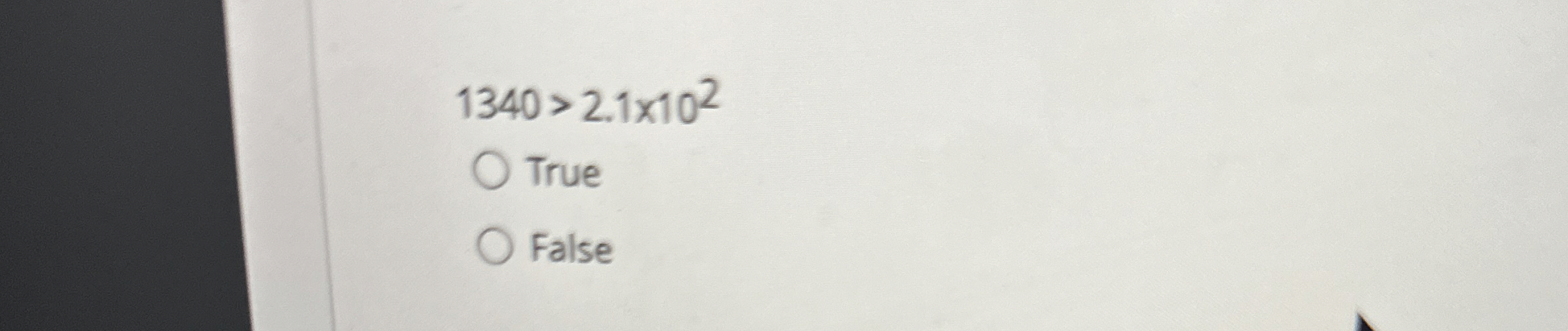  1340>2.1102 True False 