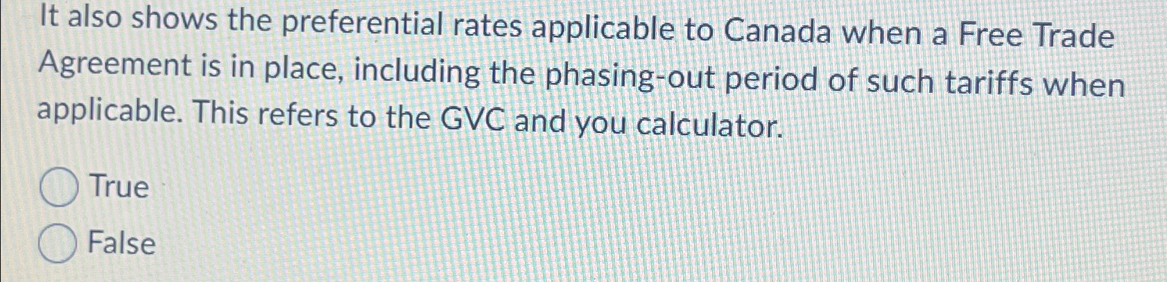  It also shows the preferential rates applicable to Canada when a