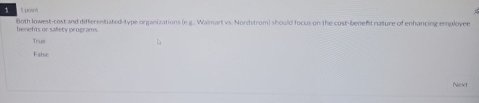  Both lowest-cost and differentiated-type organizations (e.g. Walmart vs. Nordstrom) should focus