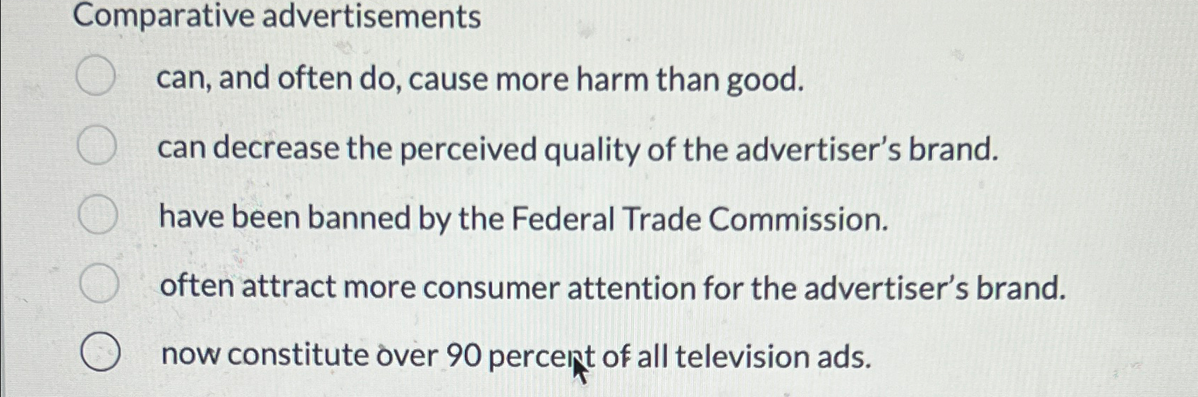  Comparative advertisements can, and often do, cause more harm than good.