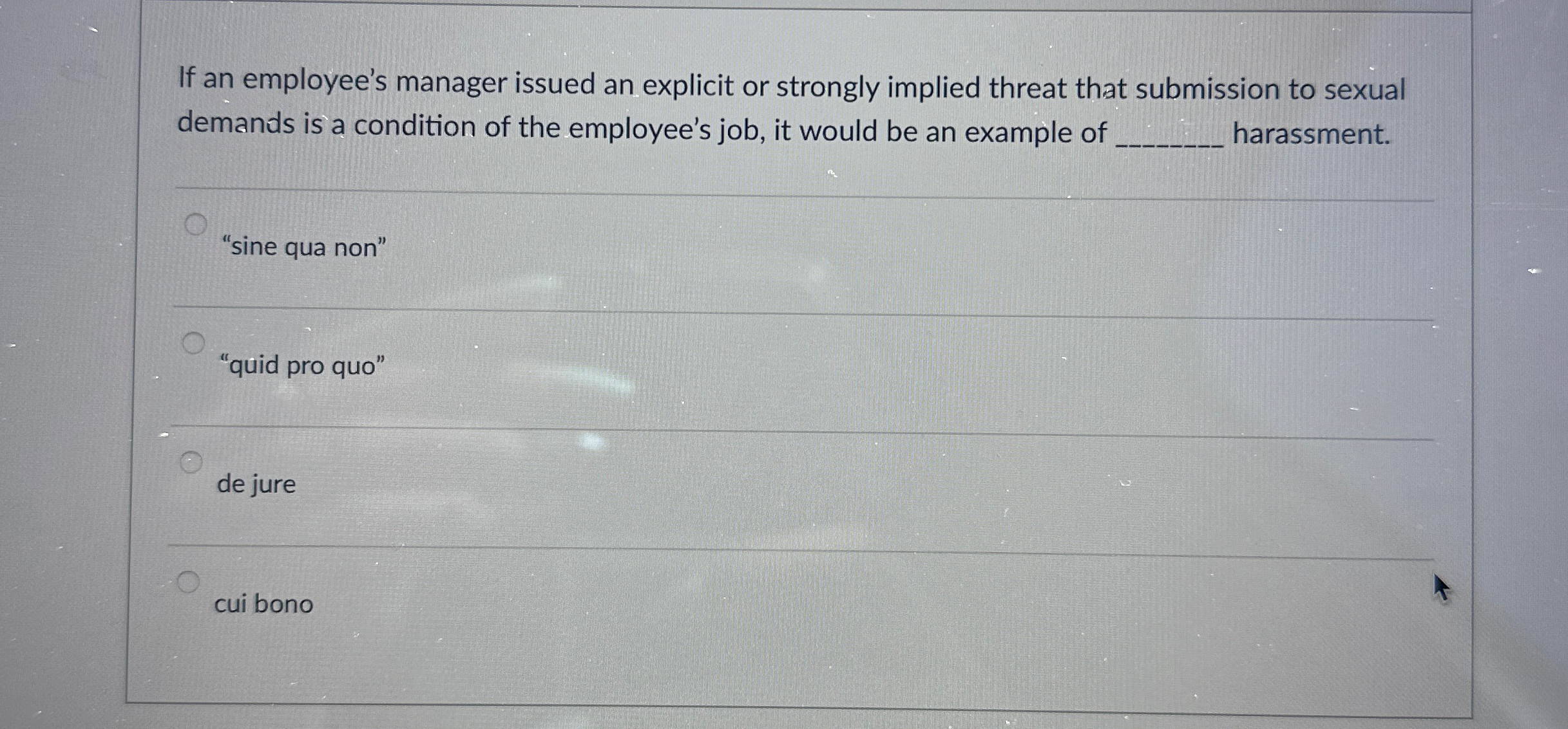  If an employee's manager issued an explicit or strongly implied threat