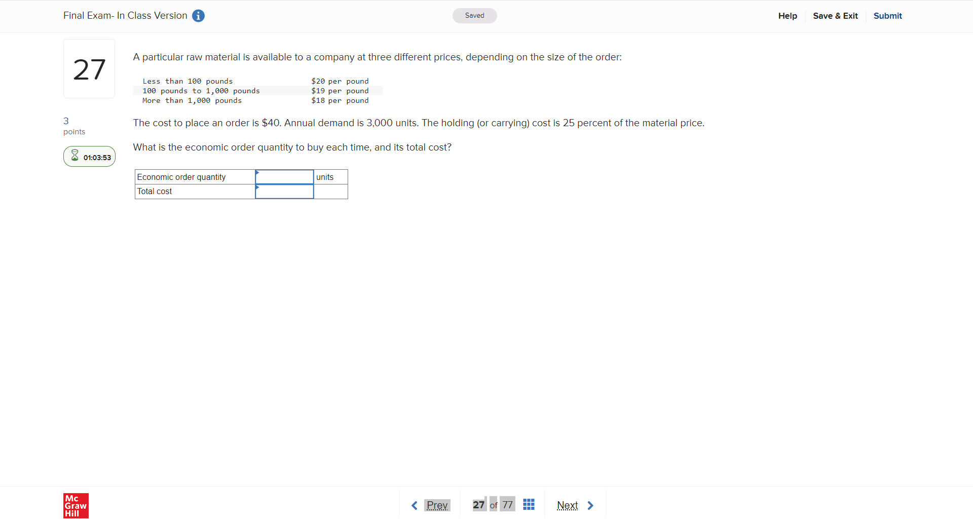  Final Exam- In Class Version i Help Save & Exit Submit