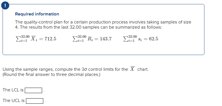  ! Required information The quality-control plan for a certain production process