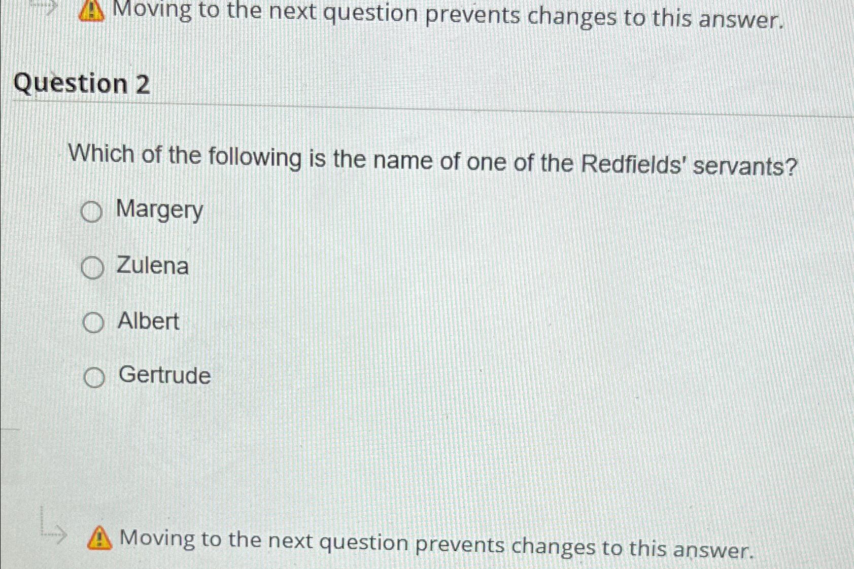  Moving to the next question prevents changes to this answer. Question