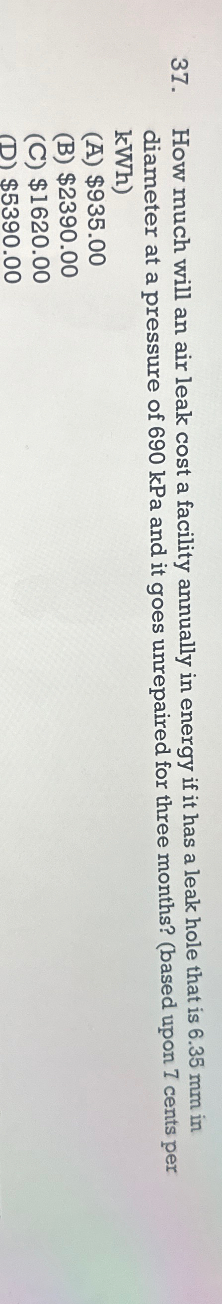  How much will an air leak cost a facility annually in