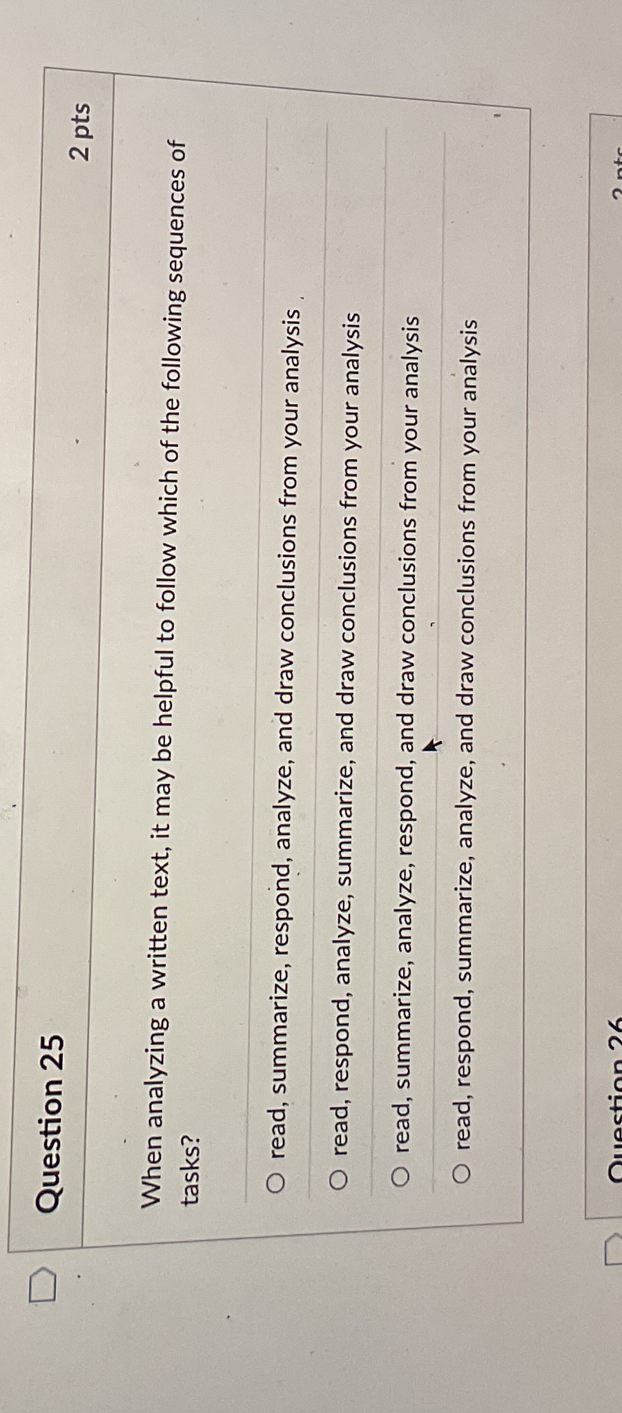  Question 25 2 pts When analyzing a written text, it may