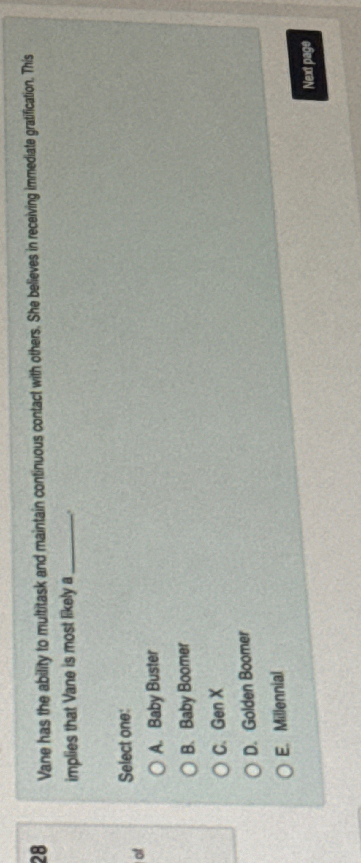  28 Vane has the ability to multitask and maintain continuous contact