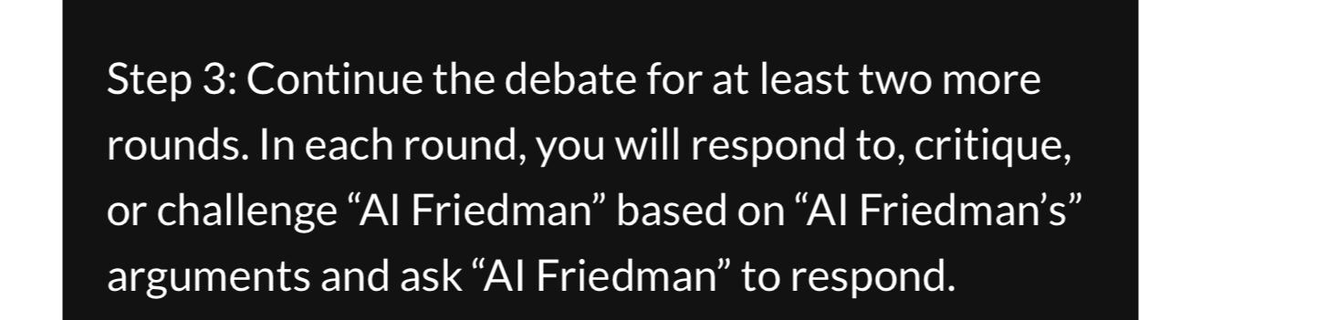  Step 3: Continue the debate for at least two more rounds.