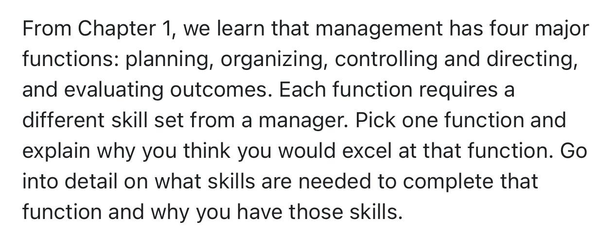  From Chapter 1, we learn that management has four major functions:
