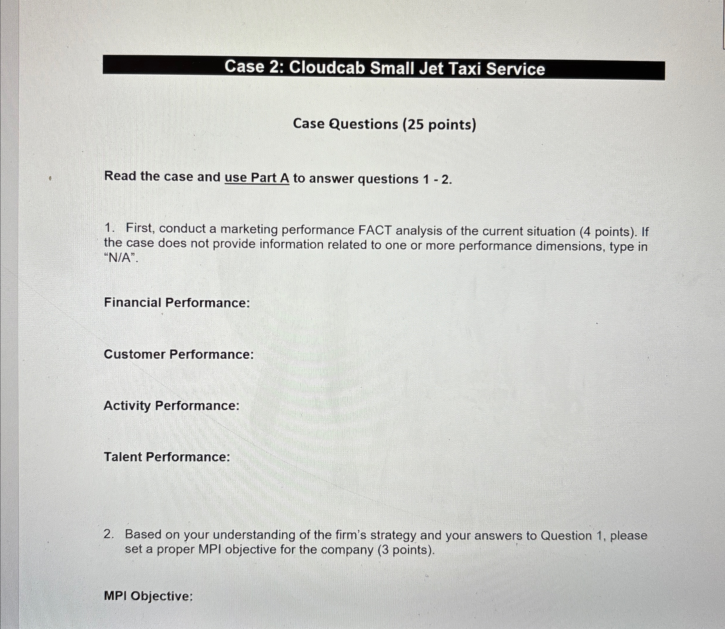  Case 2: Cloudcab Small Jet Taxi Service Case Questions (25 points)