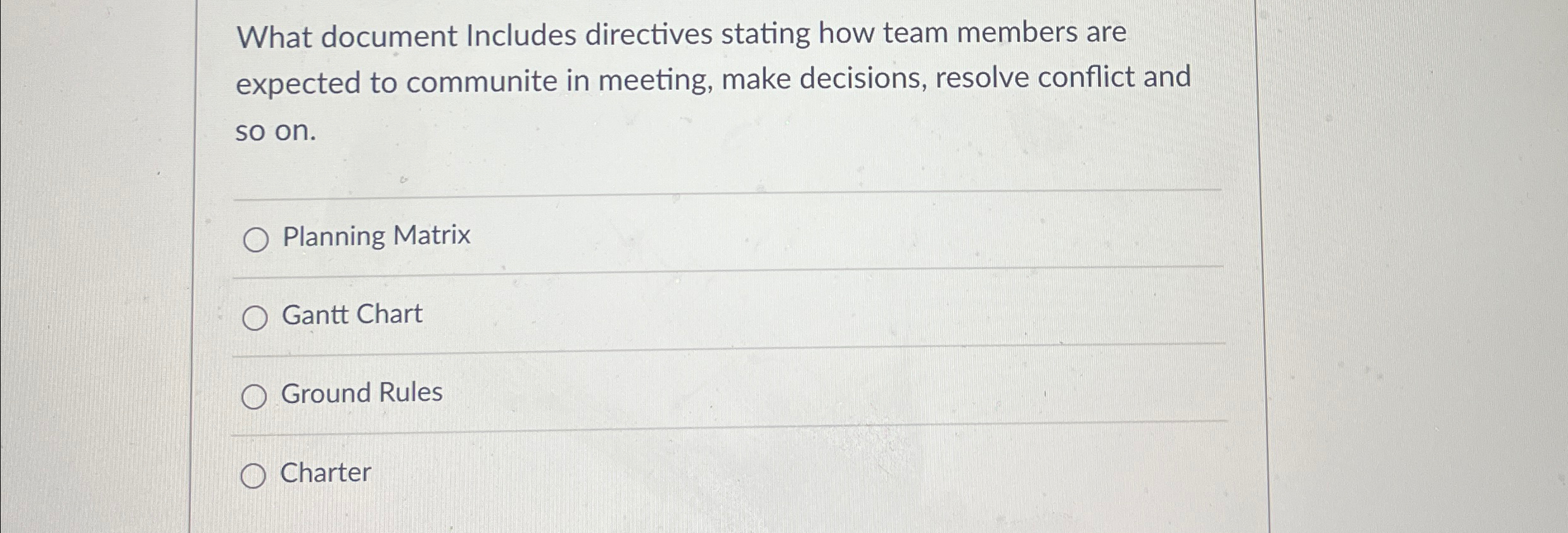  What document Includes directives stating how team members are expected to
