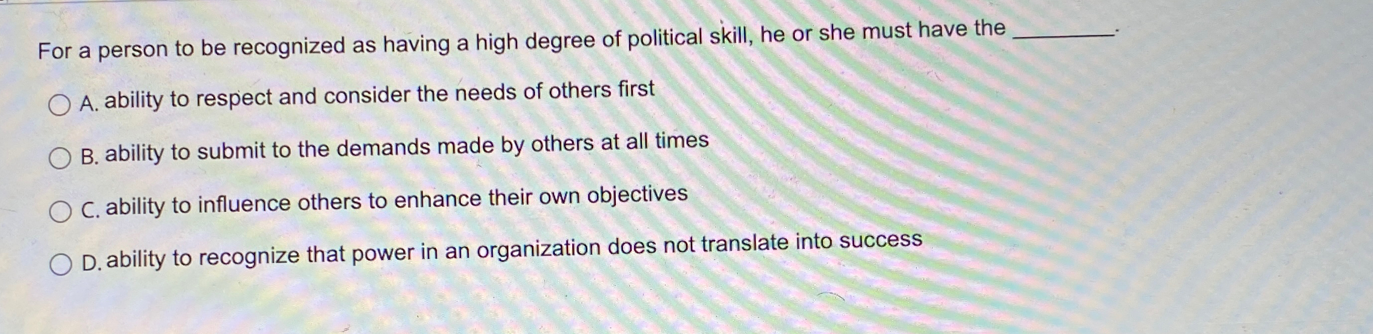  For a person to be recognized as having a high degree