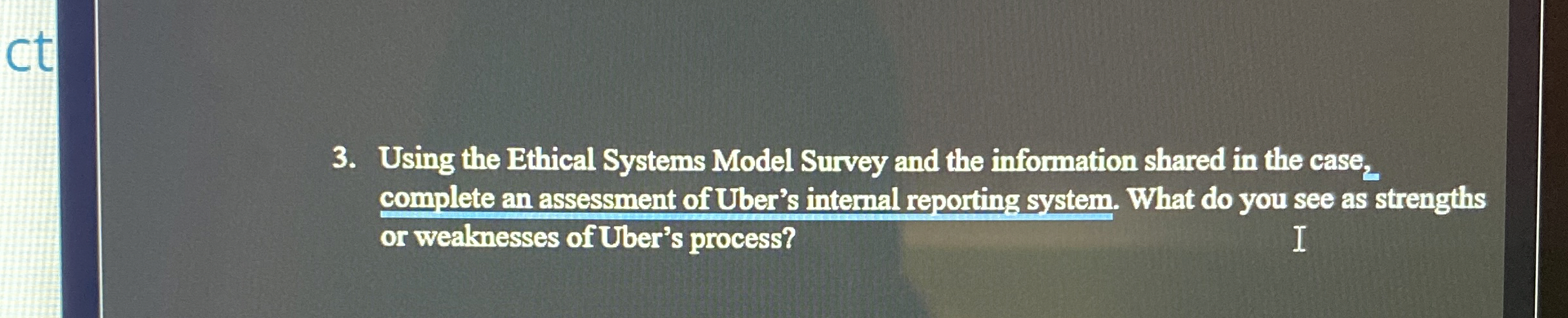  Using the Ethical Systems Model Survey and the information shared in