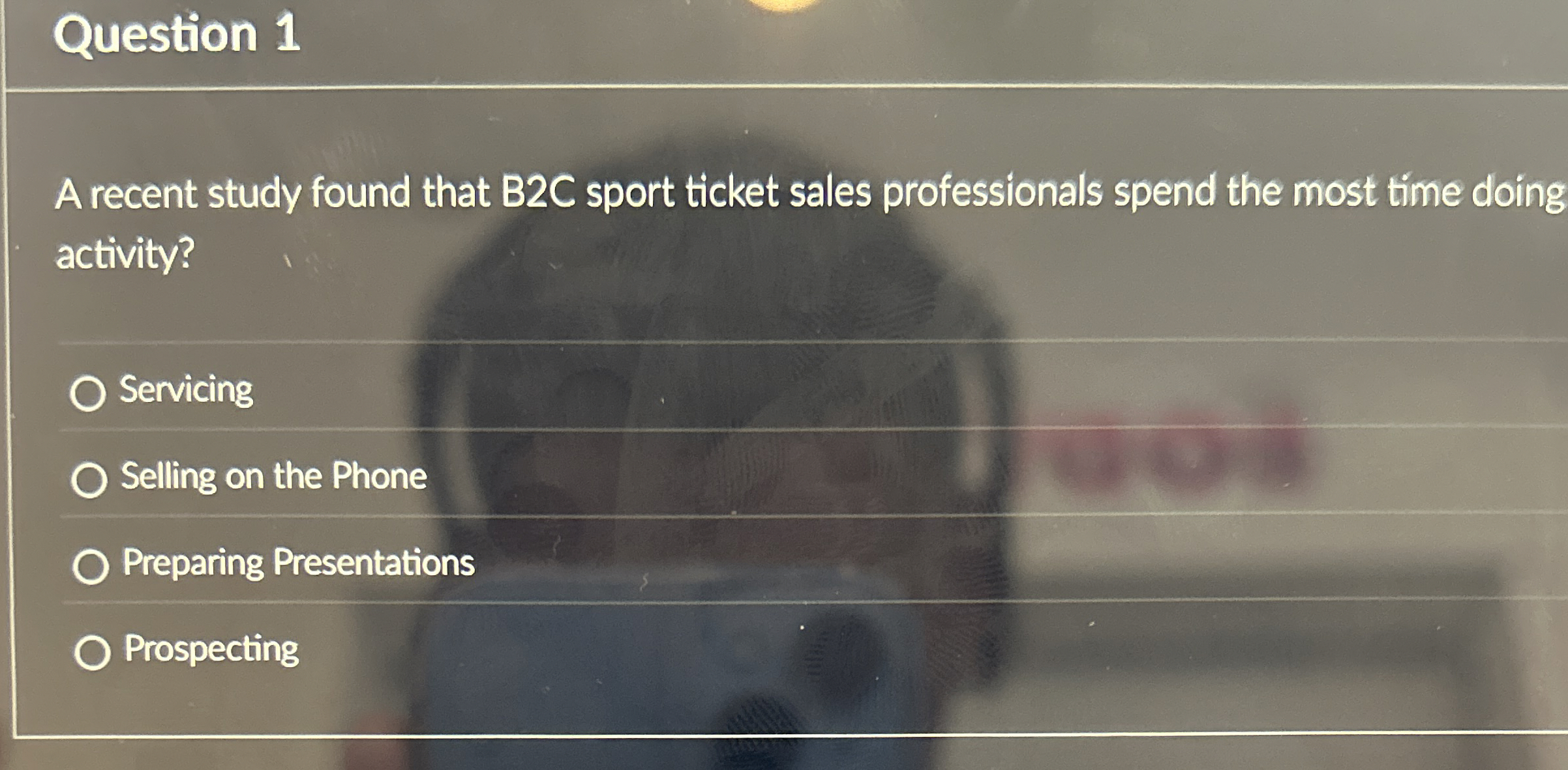  Question 1 A recent study found that B2C sport ticket sales
