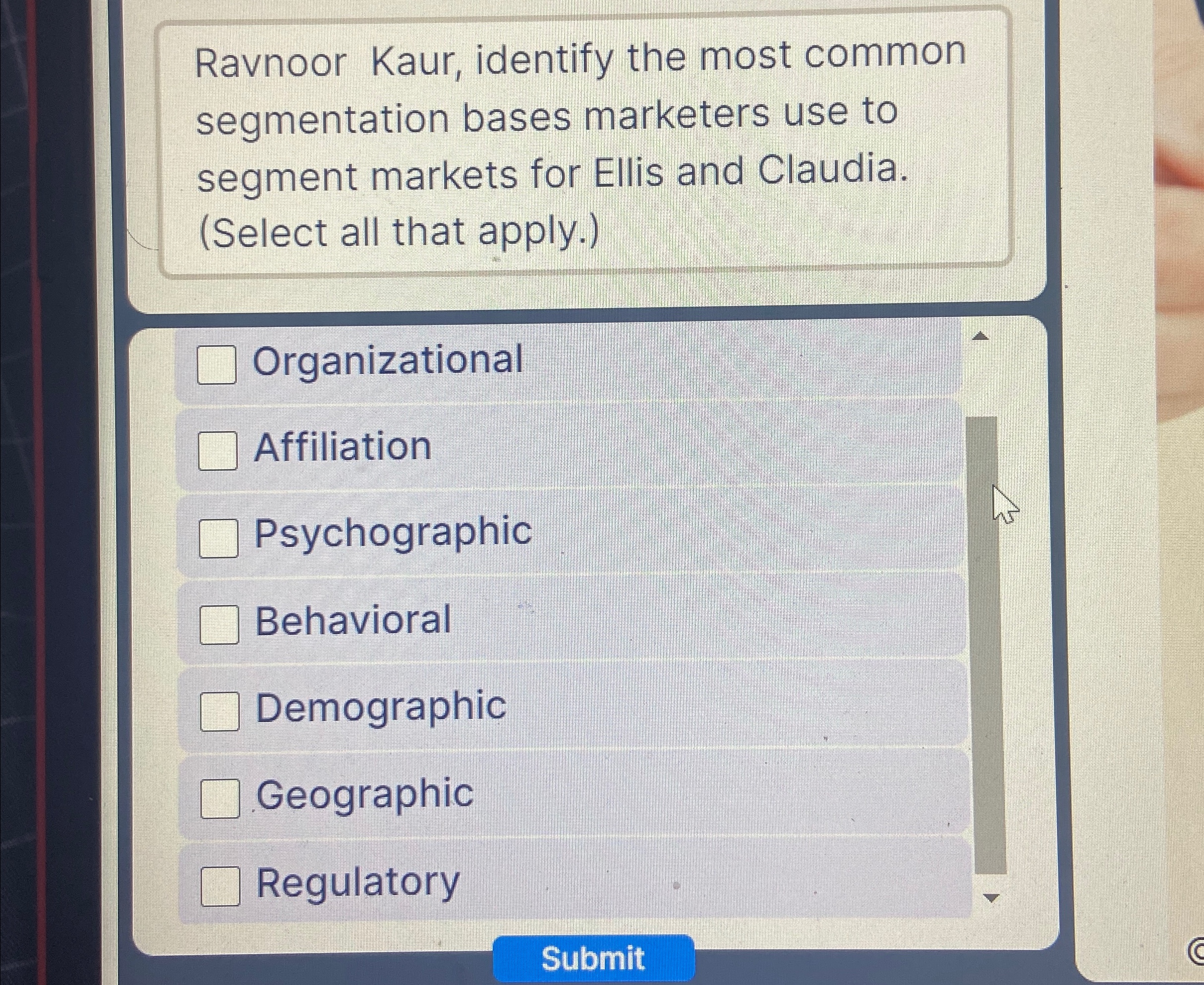  Ravnoor Kaur, identify the most common segmentation bases marketers use to