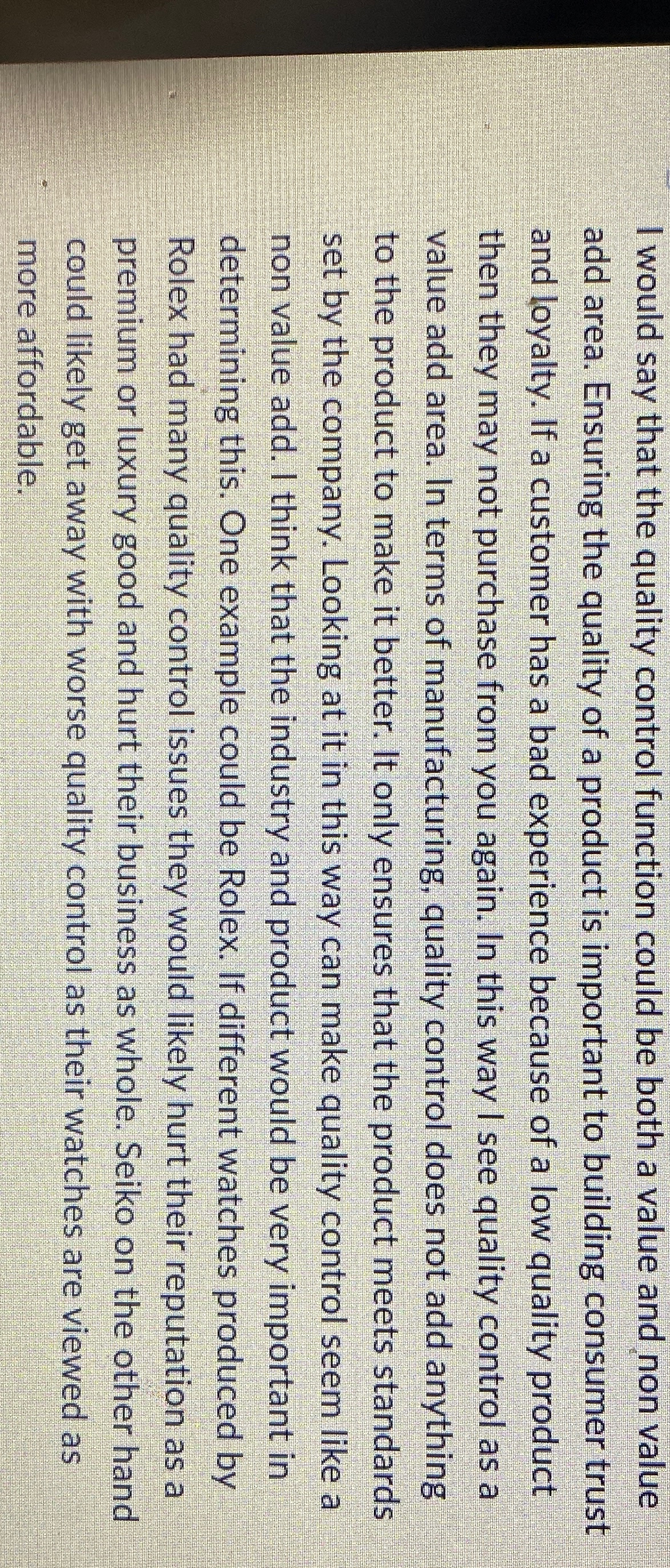  I would say that the quality control function could be both