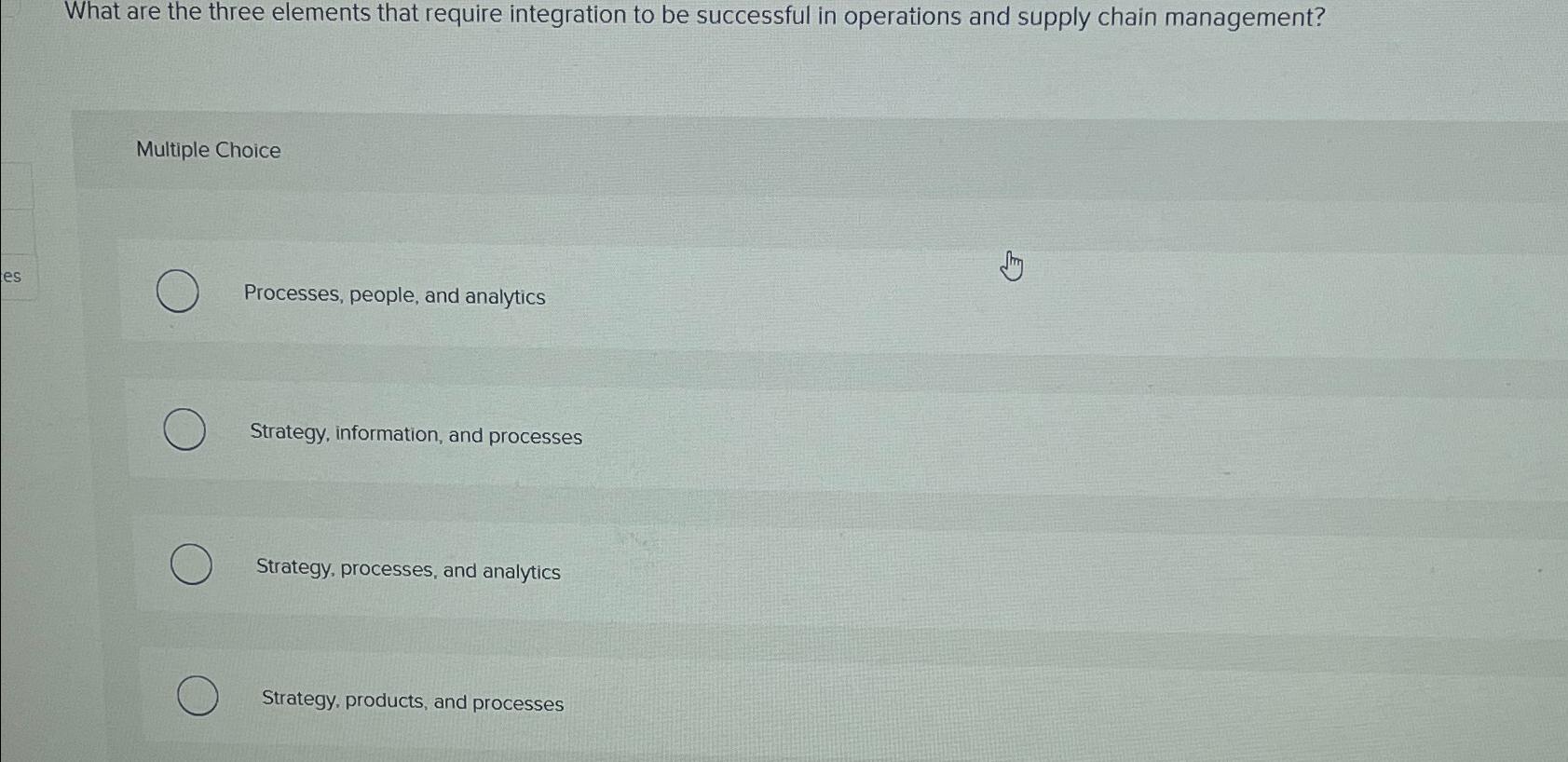  What are the three elements that require integration to be successful