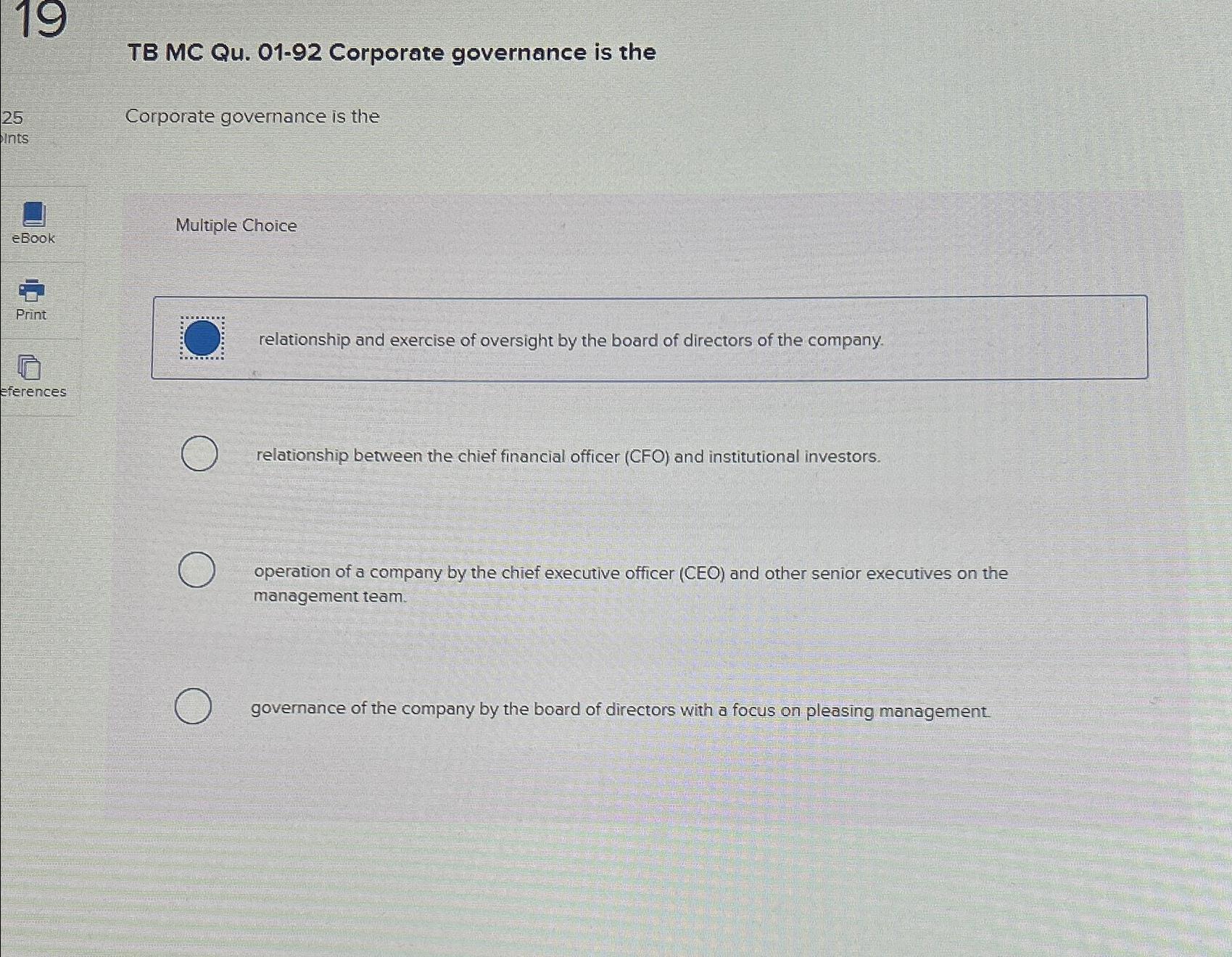  TB MC Qu.01-92 Corporate governance is the Corporate governance is the