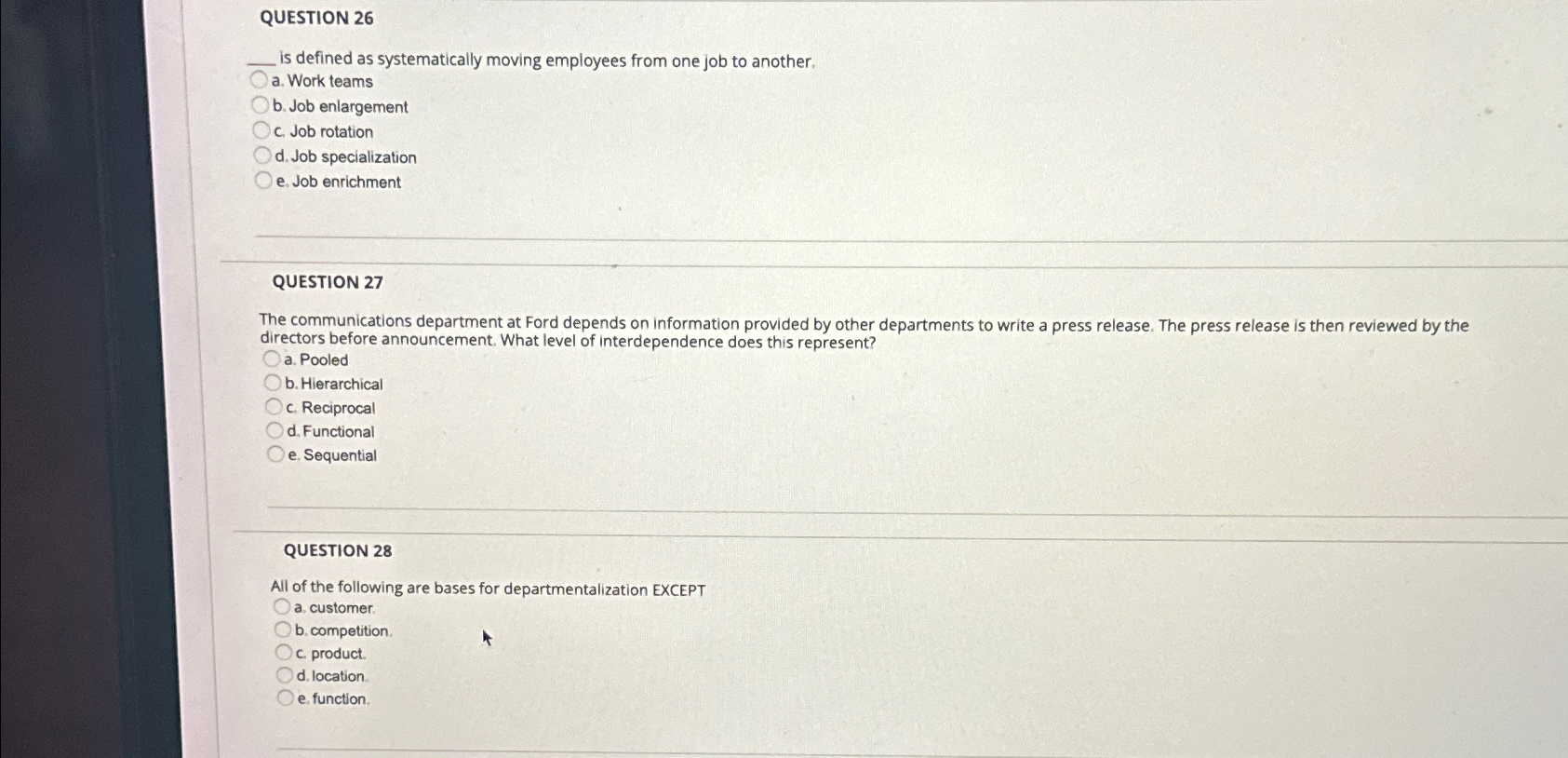  QUESTION 26 is defined as systematically moving employees from one job