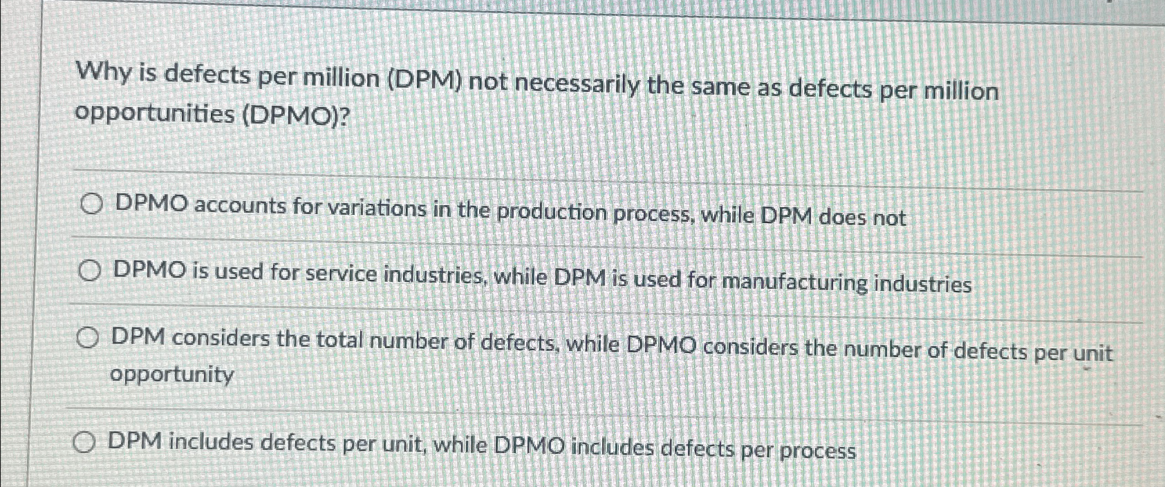  Why is defects per million (DPM) not necessarily the same as