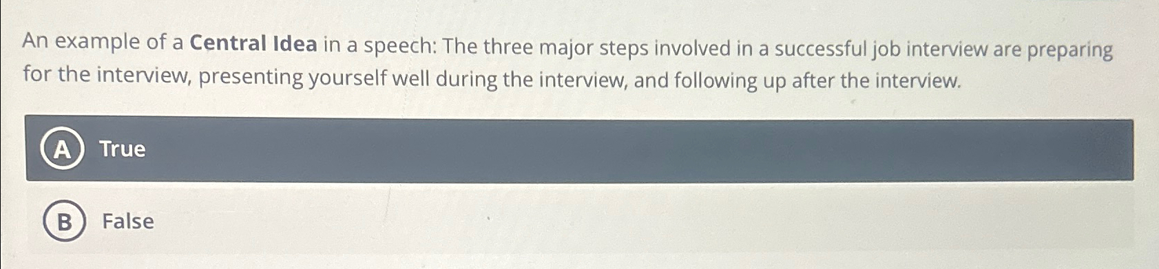  An example of a Central Idea in a speech: The three