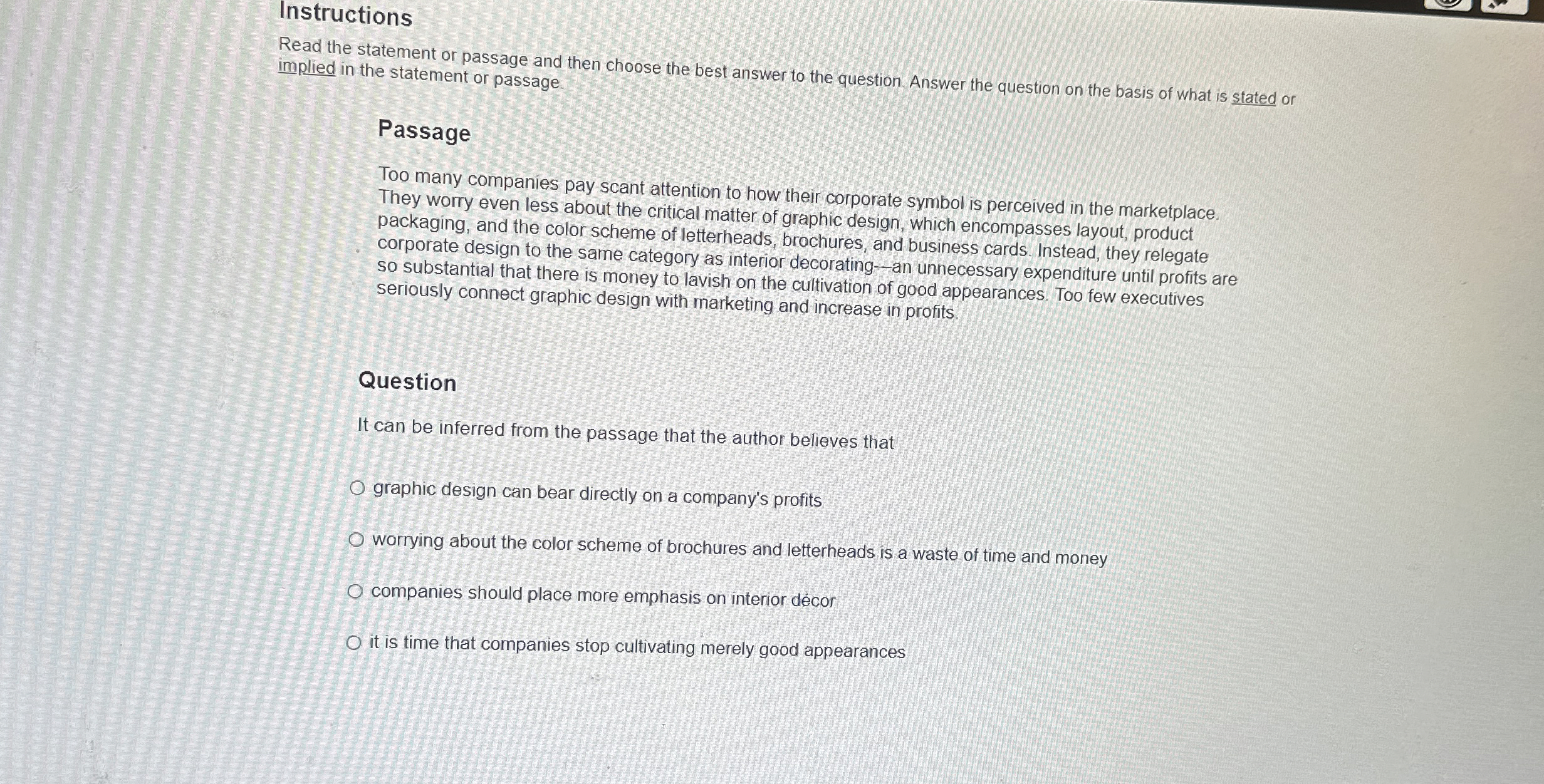  Instructions Read the statement or passage and then choose the best