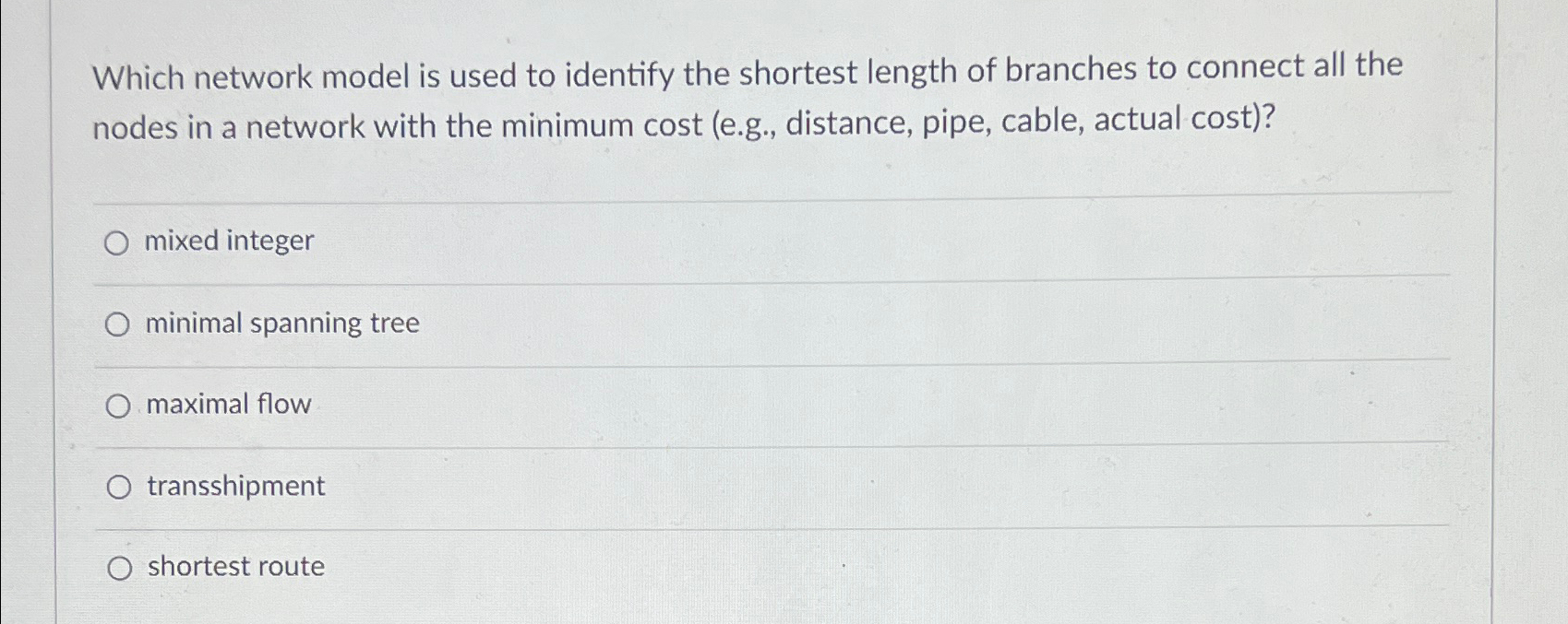  Which network model is used to identify the shortest length of