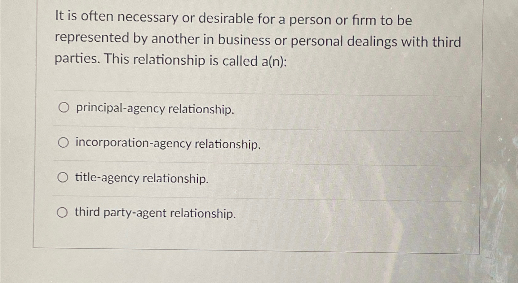  It is often necessary or desirable for a person or firm