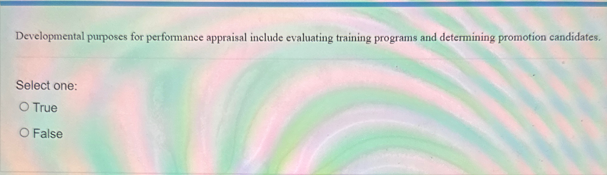  Developmental purposes for performance appraisal include evaluating training programs and determining